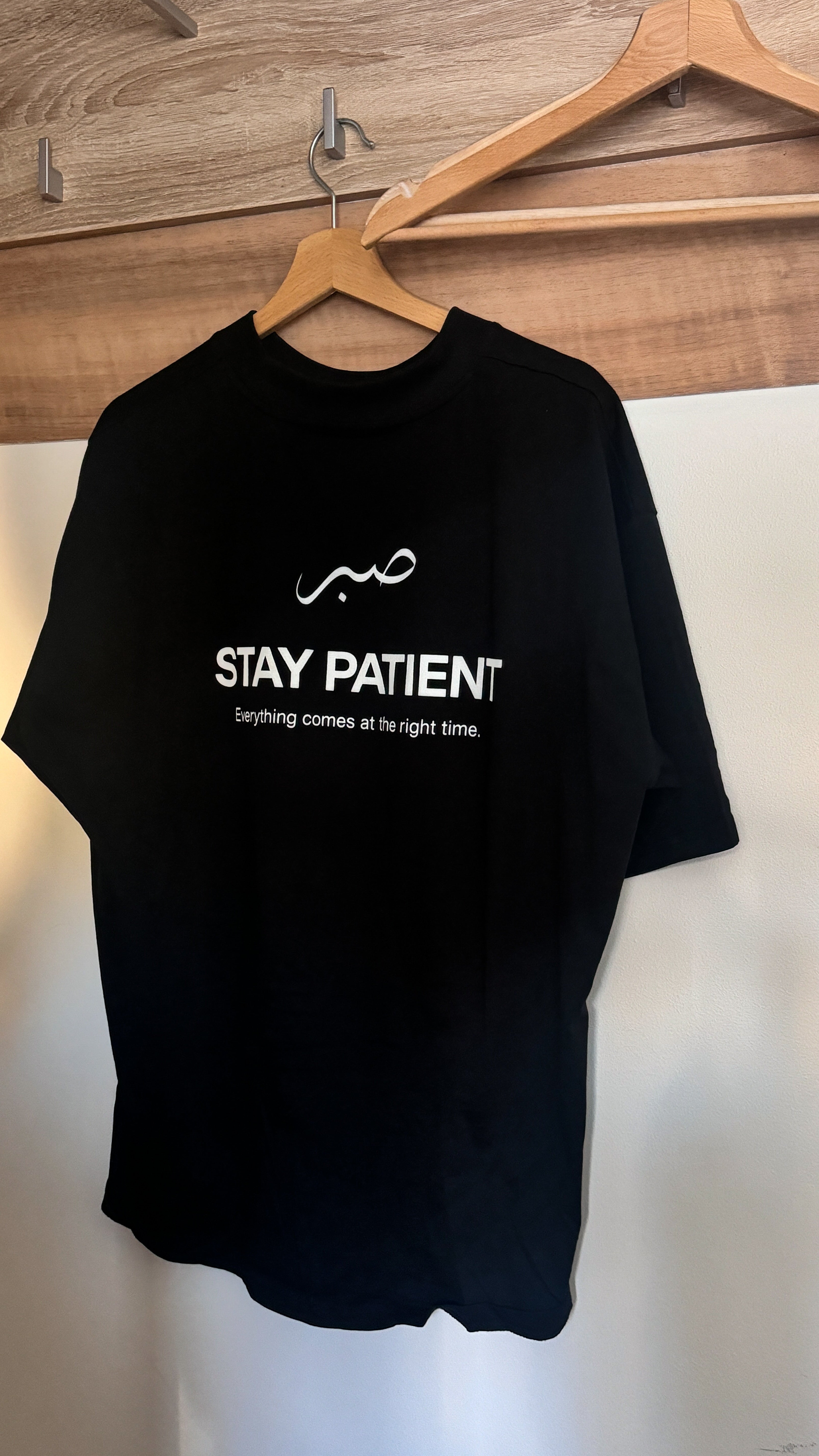 Oversize T-Shirt  Stay patient